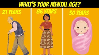Do You Know Your Mental Age?
