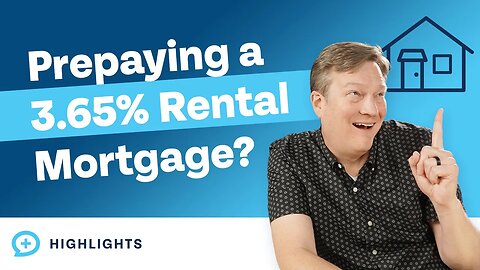 Can I Prepay a 3.65% Rental Mortgage If I'm Investing 25%?