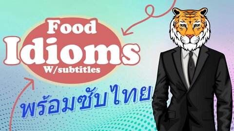 Free English Lesson: Food Idioms 1-5