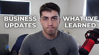 Business Updates & What I've Learned Recently (11/9/22)
