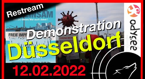 🚧🚧 RESTREAM I Einzelstream Düsseldorf - MEGA-DEMO - am 12.02.2022 👮👮