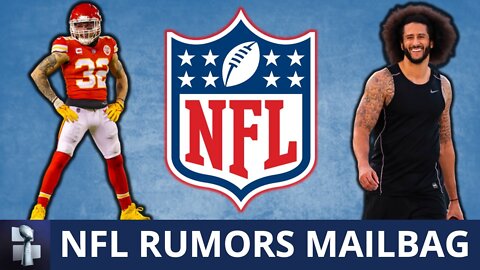NFL Rumors & News: Baker Mayfield Destinations, Tyrann Mathieu Latest & Kaepernick To Seahawks?