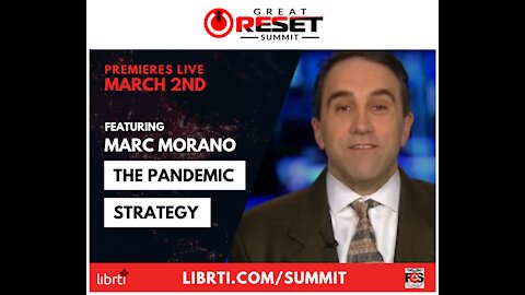 Great Reset Summit - Premiere Episode - Marc Morano - Climate Change & Covid Attached at the Globalist Hip