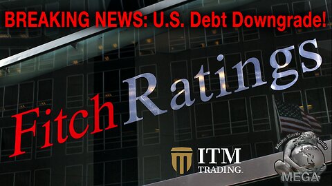 🚨 BREAKING NEWS: U.S. Debt Downgrade!