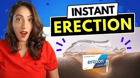 New Over-the-Counter Gel for Instant Erections?! Urologist Reveals