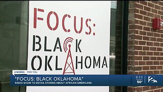 "Focus: Black Oklahoma" Radio Show to Detail Stories About African Americans