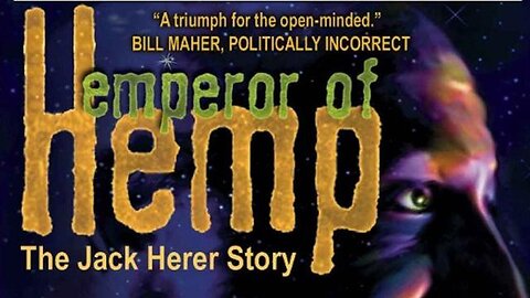 Emperor of Hemp: The Jack Herer Story 1999