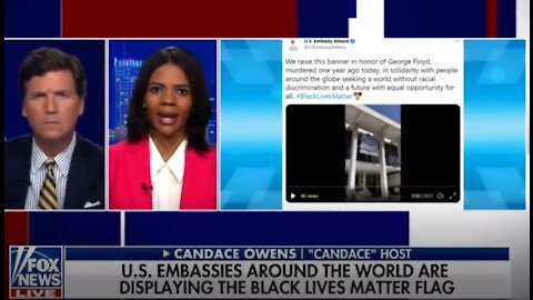 Tucker:Interviews Candace Owens about BLM flag being displayed on Embassies around the world.-1674