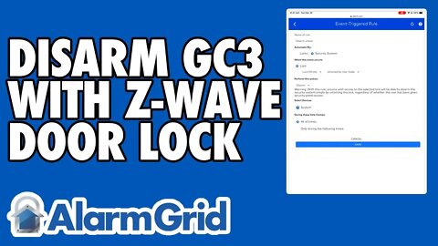 Disarming a GC3 With a Paired Z-Wave Door Lock