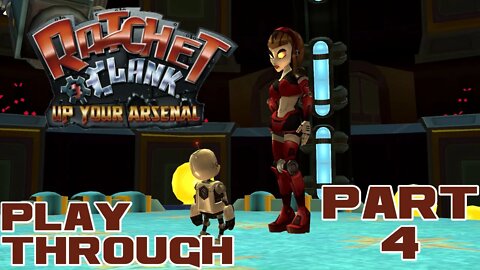 Ratchet & Clank: Up Your Arsenal - Part 4 - PlayStation 3 Playthrough 😎Benjamillion