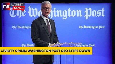 SHOCKING: Washington Post CEO Exits, Accusing Toxic Politics and Decline in Civility for Crisis!