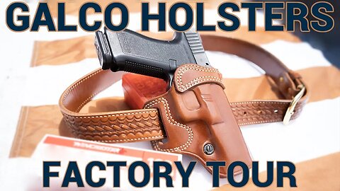 Galco Firearm Holsters Factory Tour