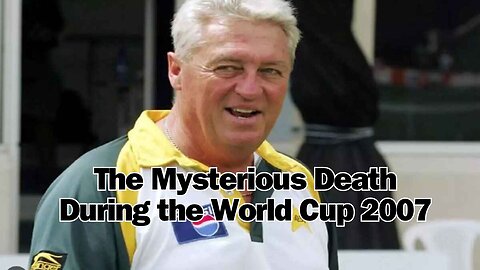 The Mysterious Death During the World Cup 2007