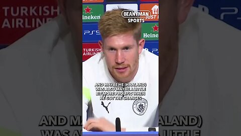 'People anticipate Haaland score 2 or 3 goals where his average is a goal a game!' | Kevin De Bruyne