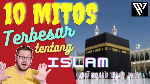 10 Mitor Terbesar dalam Islam