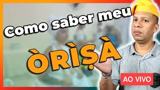 🔴 Como saber meu Orixá? - Live#46