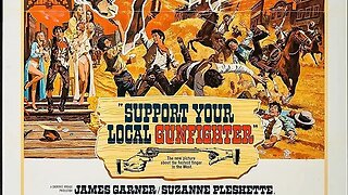 Pre-Game Show: Western Cinema Sunday - Support Your Local Gunfighter