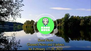 Kaos Nova Channel News: February 17-20, 2023