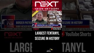 Border Patrol Makes Largest Fentanyl Seizure in History #shorts