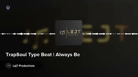 TrapSoul Type Beat | Always Be