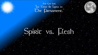 008 Spirit vs. Flesh - The Firm PodCast