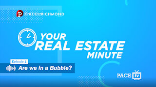 Your Real Estate Minute 📱 Episode 1 - Are we in a Bubble? 🎙