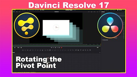 Rotating the Pivot Point in DAVINCI RESOLVE FUSION