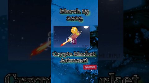 Crypto Market Astrocast: New Conversations;March 19 2023 #cryptocurrency #mercury #astrology
