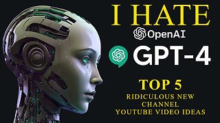 Why I hate Chat GPT AI Top 5 terrible video ideas