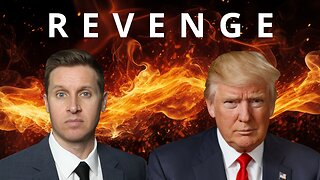 Donald Trump's Plan for REVENGE