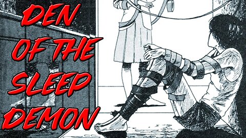 "Den of the Sleep Demon" Animated Horror Manga Story Dub and Narration