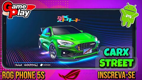 CarX Street - Game Play Android - Asus Rog Phone 5S/SD888+/8GB