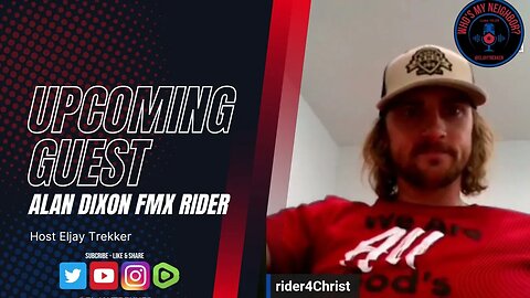 Upcoming Guest Alan Dixon aka Rider4christ