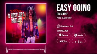 DR Maine - Easy Going (Prod. BeatsByBop)