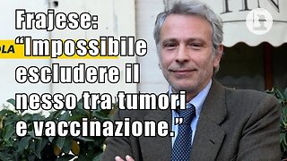 IL DOTT. FRAJESE SULLA POTENZIALE TOSSICITÁ DEI SIERI GENICI