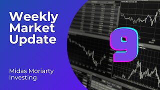 Weekly Market Update #9