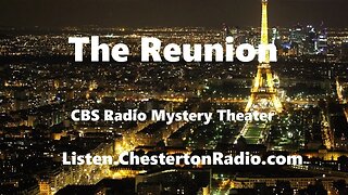 The Reunion - CBS Radio Mystery Theater