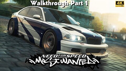 Need For Speed: Most Wanted Walkthrough Gameplay Part 1 (No Commentary Walkthrough) (NFS MW 2005)