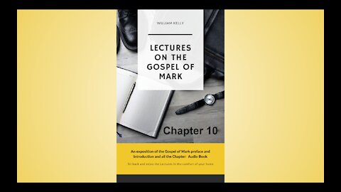 An exposition of the gospel of mark chapter 10 Audio Book