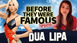 Dua Lipa | Before They Were Famous