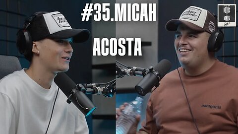 MICAH ACOSTA - PRODUCER TURNED RAPPER, RISE OF MOUNTY & CHARACTER DEVELOPMENT | HELOS & HOMIES #35