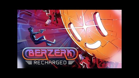 Berzerk Recharged Is Real!
