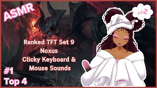 [ASMR] Ranked TFT Noxus Comp - ASMR Sleeping - No Talking - Keyboard and Mouse Sounds - Mechakeys