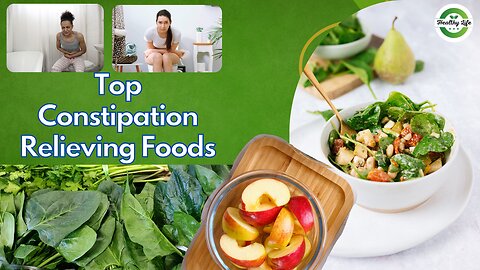Say Goodbye to Constipation: Top Foods to Keep You Regular!