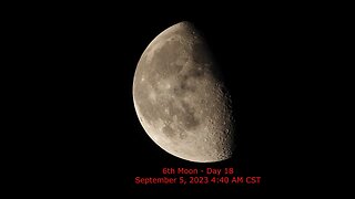 Waning Gibbous Moon Phase - September 5, 2023 4:40 AM CST (6th Moon Day 18)