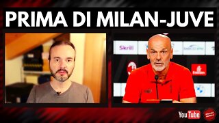 L'ultimo video prima di MILAN-JUVENTUS