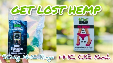 GET LOST HEMP HHC OG KUSH & 50mg HHC GUMMIES🤯🤯🤯. #hhc #carts #giveaway