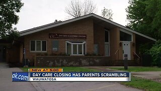 Day care closing in Wauwatosa has parents scrambling