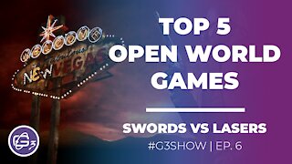 TOP 5 OPEN WORLD GAMES - G3 Show EP. 6