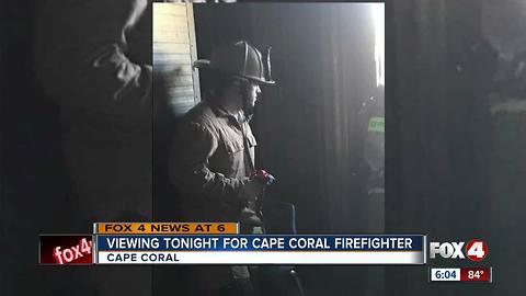 Viewing tonight for Cape Coral firefighter